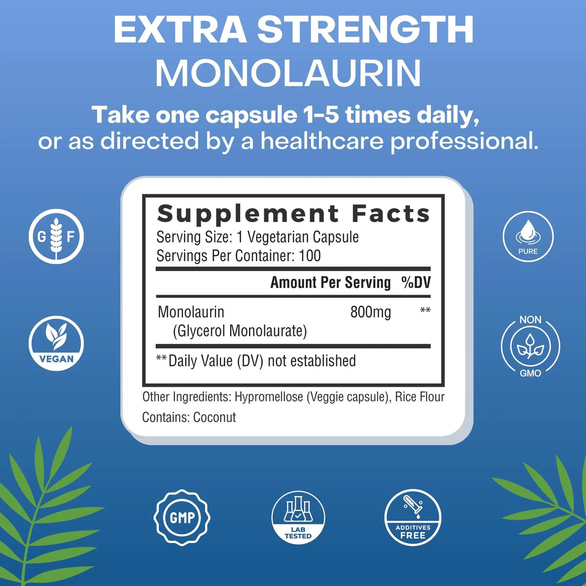 800mg Monolaurin Capsules 100 Count Vegan Non-GMO Gluten Free Supplement W9226